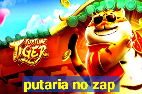 putaria no zap